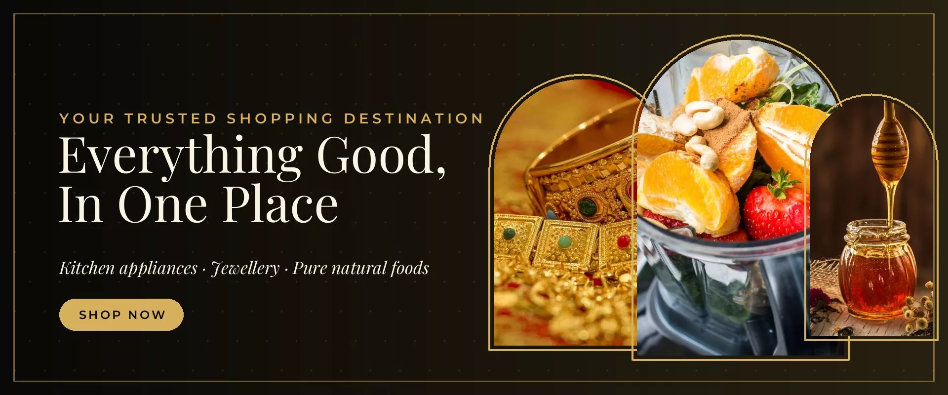 Tejvora — kitchen appliances, jewellery and pure natural foods in one place